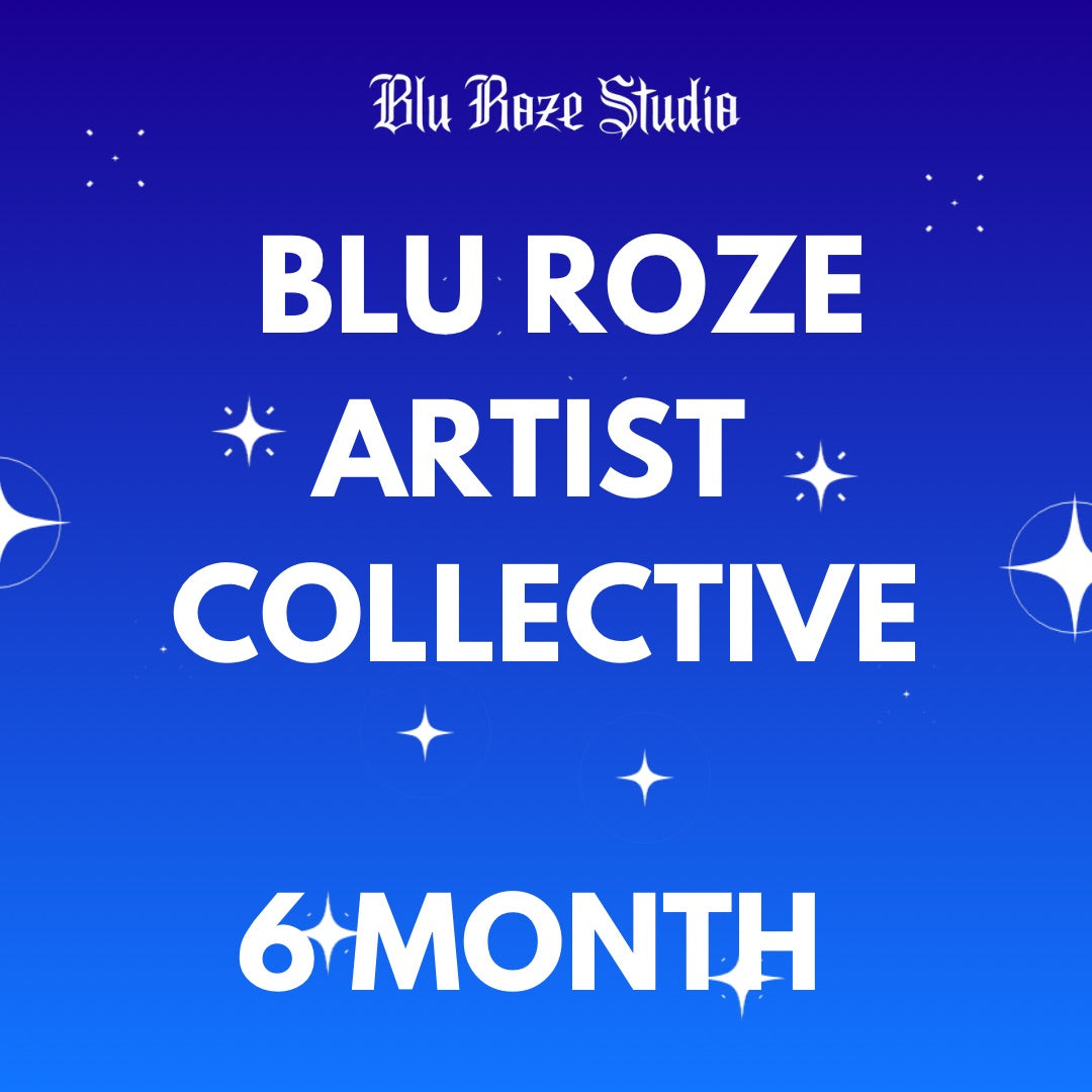 BRS ARTISTRY COLLECTIVE - SIX MONTH MEMBERSHIP